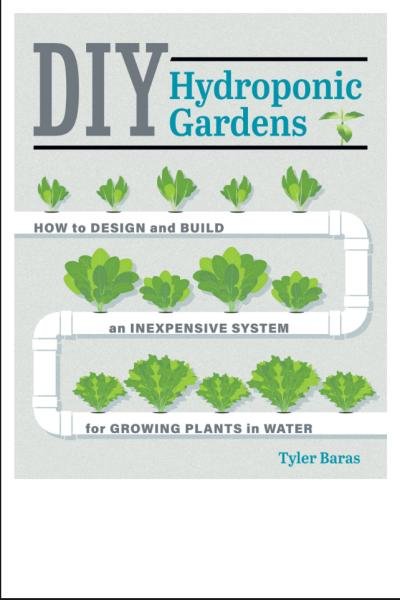 DIY Hydroponic Gardens