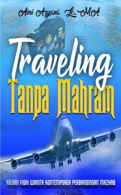 Traveling Tanpa Mahram