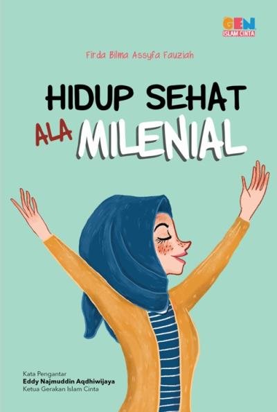 Hidup Sehat ala Milenial