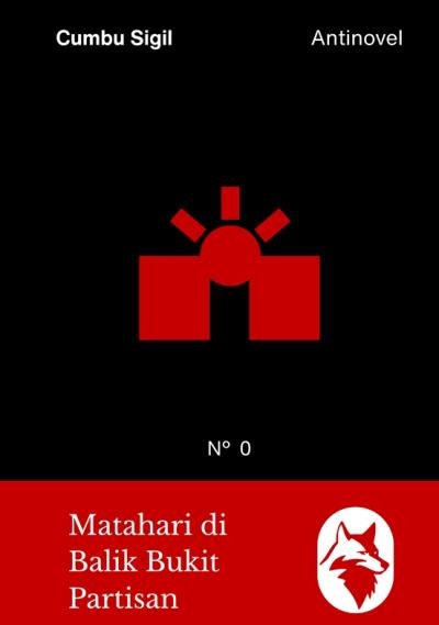 Matahari di Balik Bukit Partisan
