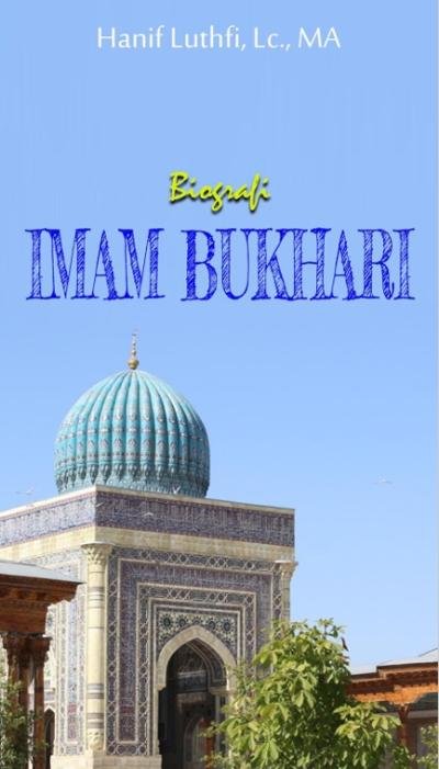 Biografi Imam Bukhari