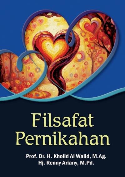 FILSAFAT PERNIKAHAN