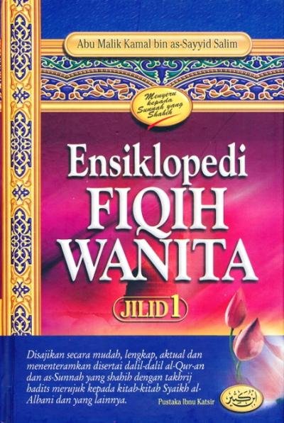 Ensiklopedi Fiqih Wanita Jilid 1