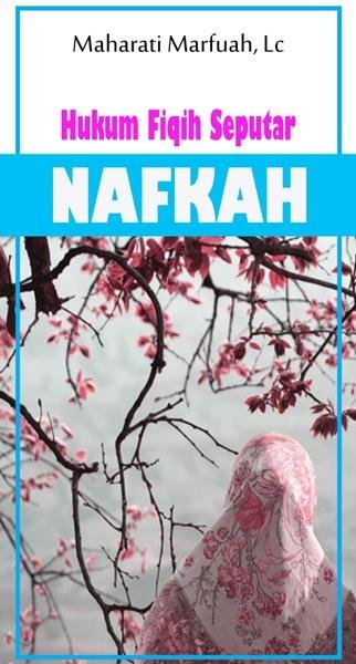 Hukum Fiqih Seputar Nafkah