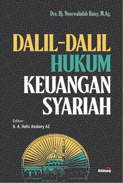 DALIL-DALIL HUKUM KEUANGAN SYARIAH