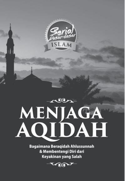 Menjaga Aqidah