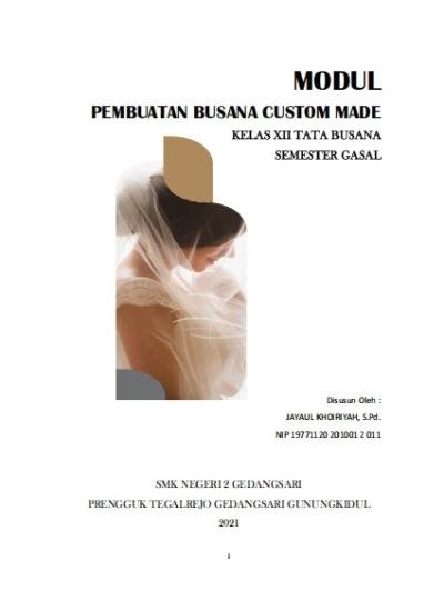 "MODUL PEMBUATAN BUSANA CUSTOM MADE"