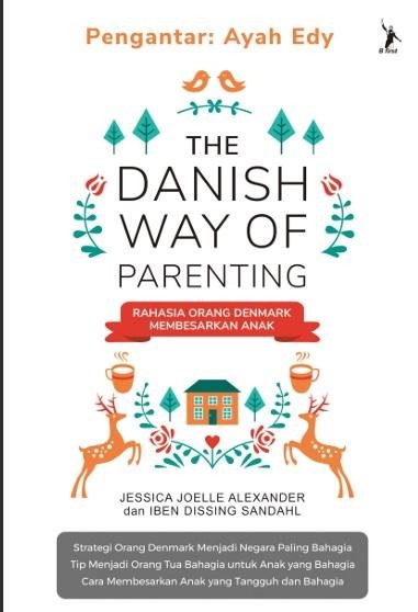 The Danish Way of Parenting