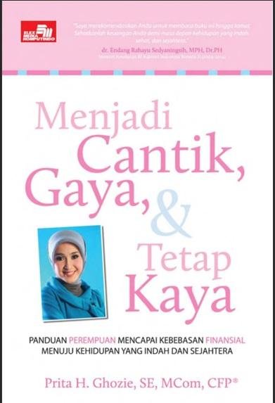 Menjadi Cantik, Gaya, dan Tetap Kaya
