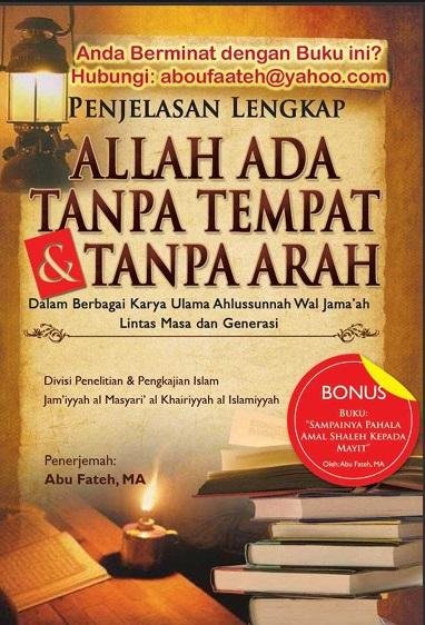 Penjelasan Lengkap Allah Ada Tanpa Tempat & Tanpa Arah
