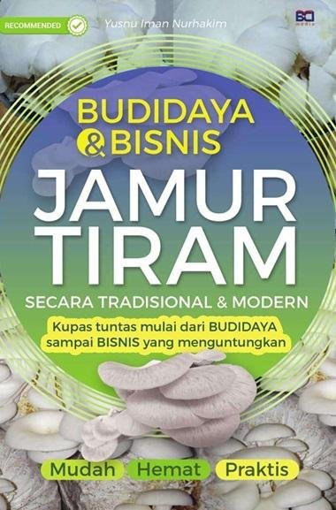 Budidaya Bisnis Jamur Tiram