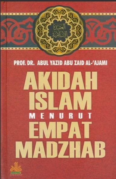 Akidah Islam Menurut Empat Madzhab