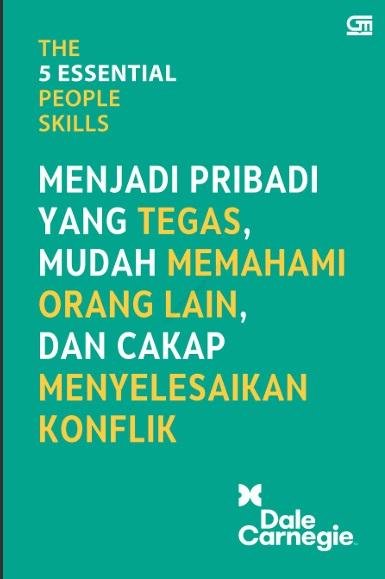 The 5 Essential People Skills