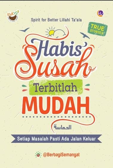 Habis Susah Terbitlah Mudah