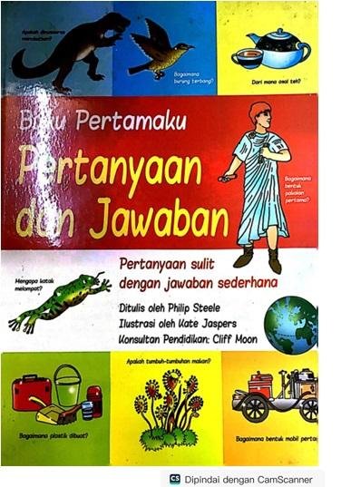 Buku Pertamaku Pertanyaan dan Jawaban: Pertanyaan Sulit Dengan Jawaban Sederhana