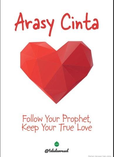 Arasy Cinta: Follow Your Prophet Keep Your True Love