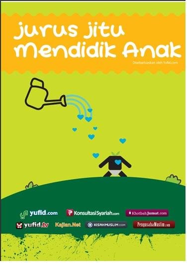 Jurus Jitu Mendidik Anak