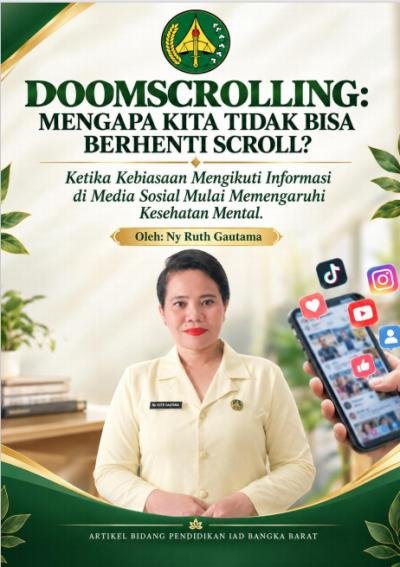 DOOMSCROLLING: MENGAPA KITA TIDAK BISA BERHENTI SCROLL?